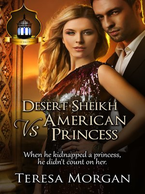 cover image of Desert Sheikh vs American Princess